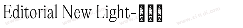 Editorial New Light字体转换